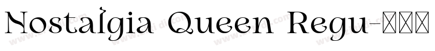 Nostalgia Queen Regu字体转换